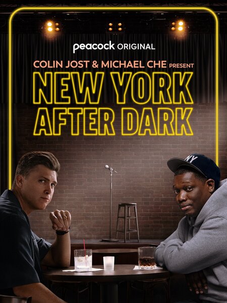 Artwork for Colin Jost & Michael Che's live comedy special, New York After Dark